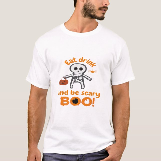 Eat Drink And Be Scary Funny Spooky  T Shirt (Framsida)