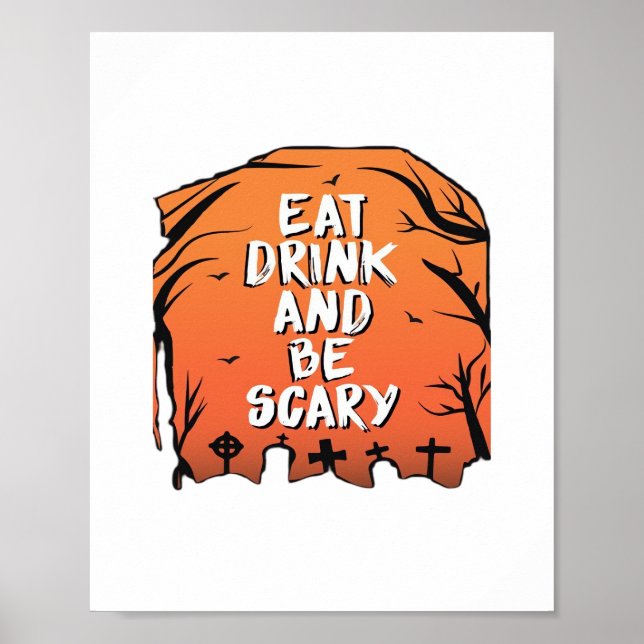 Eat Drink And Be Scary Halloween Design Creative S Poster (Framsidan)