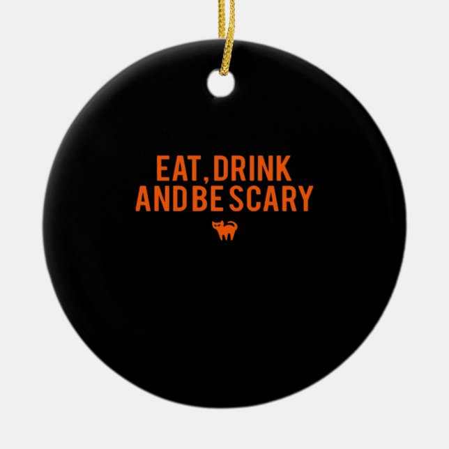 Eat Drink And Be Scary Halloween Fan Text Art Esse Julgransprydnad Keramik (Framsidan)