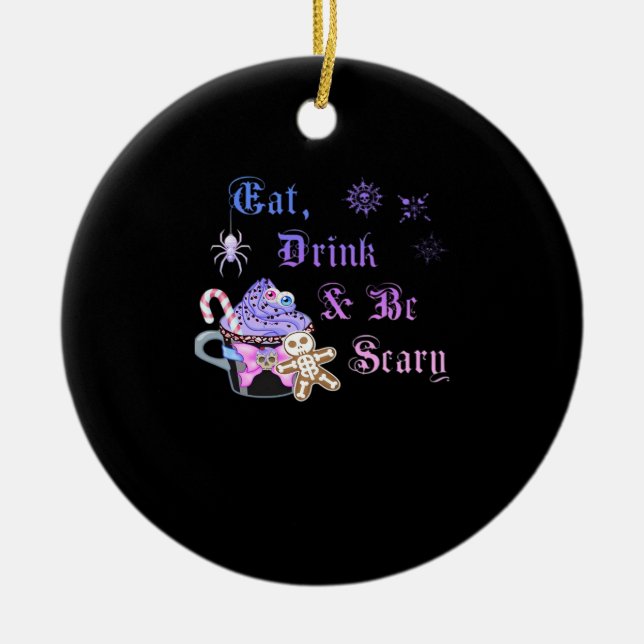 Eat Drink And Be Scary Hexmas Cool Unique Style Julgransprydnad Keramik (Framsidan)