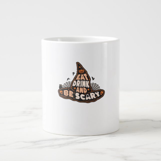 Eat Drink And Be Scary Witch Only Halloween Gift F Jumbo Mugg (Framsidan)