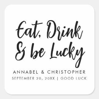 eat drink be lucky casino chips Lottery Ticket Fyrkantigt Klistermärke