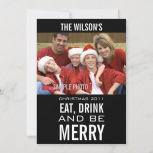 EAT DRINK BE MERRY PHOTO CHRISTMAS CARD BLACK JULKORT