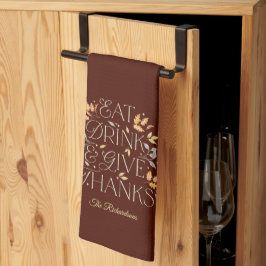 Eat Drink Ge Tack Thanksgiving Kitchen Towel Kökshandduk