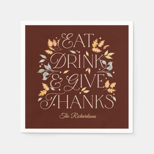 Eat Drink Ge Tack Thanksgiving Party Napkins Pappersservett (Framsidan)