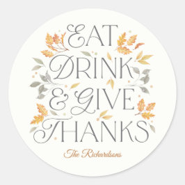 Eat Drink Ge Tack Thanksgiving Party Stickers Runt Klistermärke
