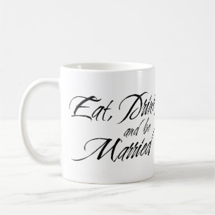 EAT DRINK och MARRIED anpassningsbar möhippa fotop Kaffemugg