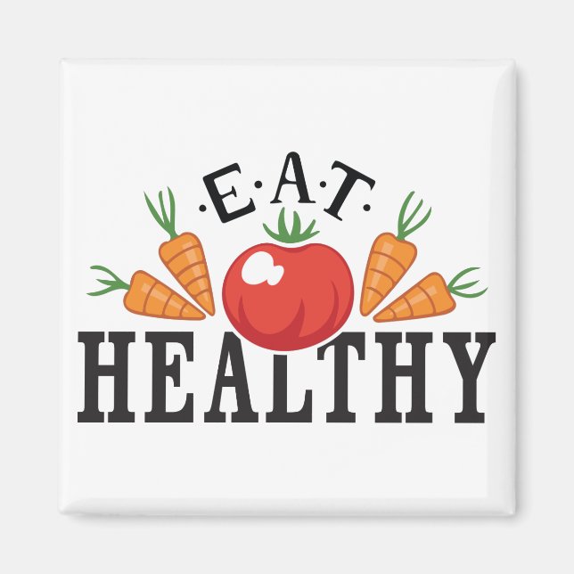 Eat Healthy Magnet (Framsidan)