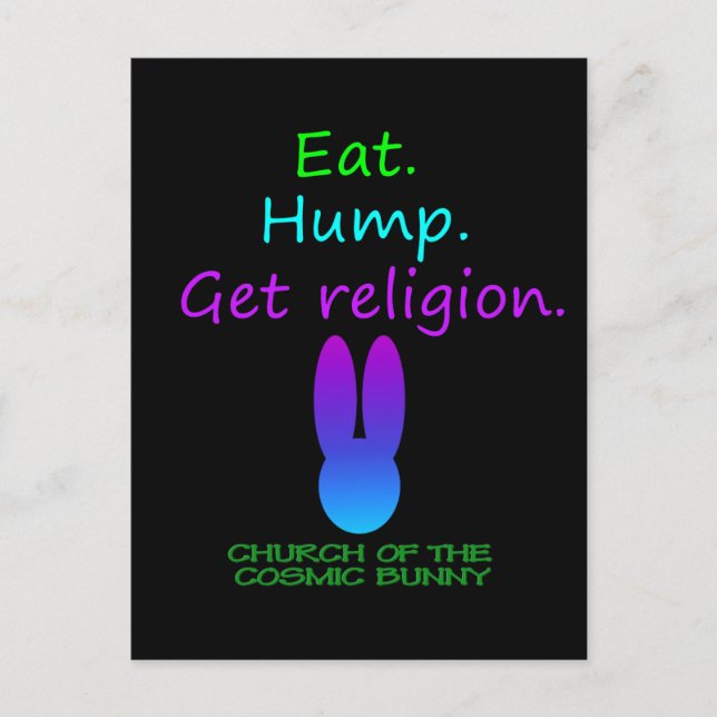 Eat Hump Religion Cosmic Bunny Vykort (Framsida)