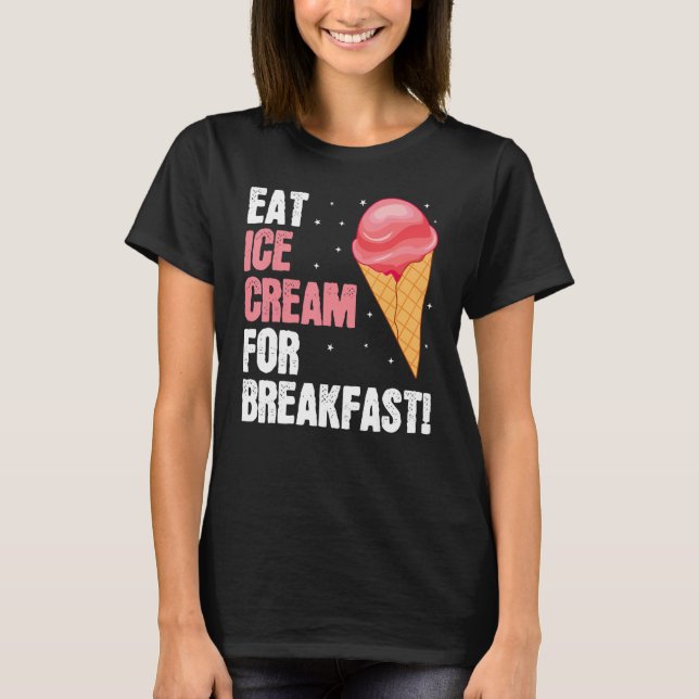 Eat Ice Cream Baker Baking Expert Bake Bakers Grap T Shirt (Framsida)