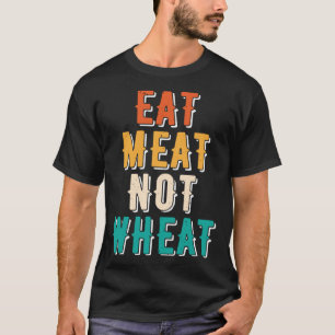 Eat Kött ej vete Ketogen dietbehandling Keto T Shirt