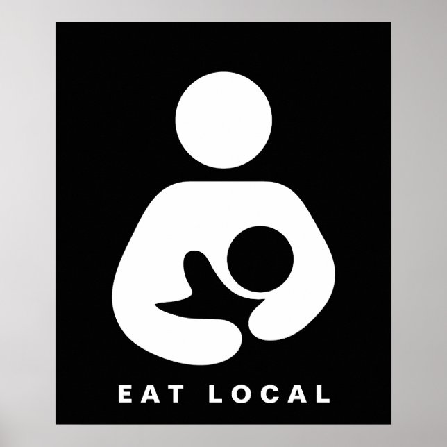 Eat Local/Amning/Nursing Icon Poster (Framsidan)