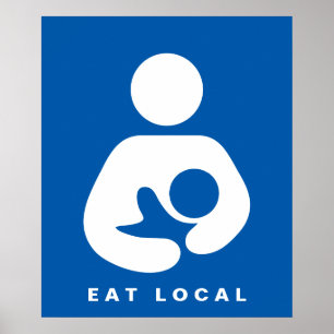 Eat Local/Amning/Nursing Icon Poster