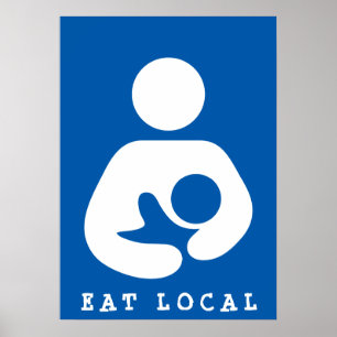Eat Local/Amning/Nursing Icon Poster