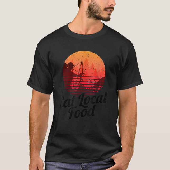 Eat Local Food Bowhun Retro Hunter 80-åring T Shirt (Framsida)