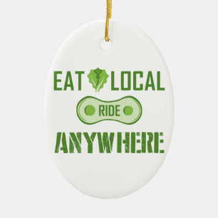 Eat Local, Ride var som helst Julgransprydnad Keramik
