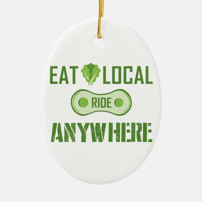 Eat Local, Ride var som helst Julgransprydnad Keramik (Framsidan)