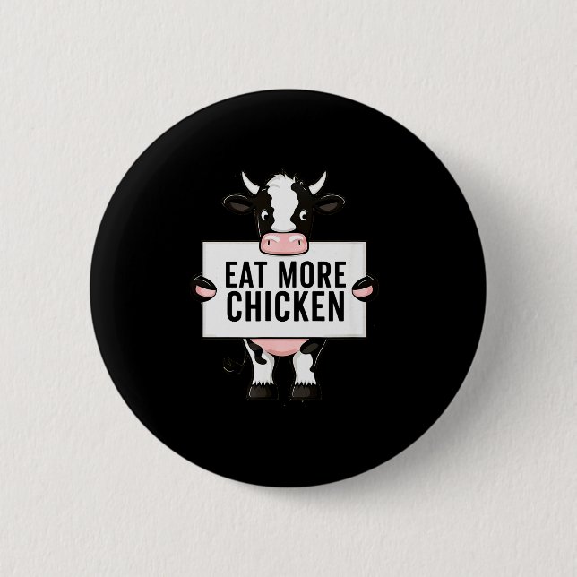 Eat More Chicken Funny Cow Loving Farm Tees Animal Knapp (Framsida)