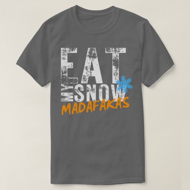 Eat my Snö MADAFAKAS Winter Sports Ski T Shirt (Design framsida)