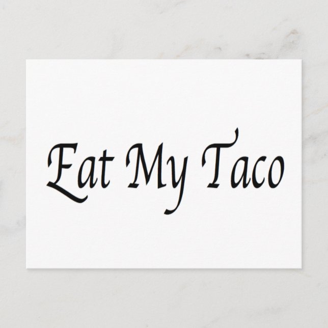 Eat My Taco Vykort (Framsida)