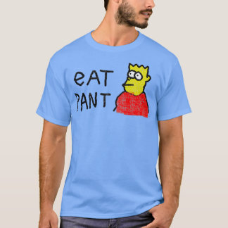 Eat Pant T Shirt