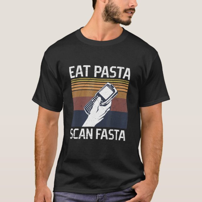 Eat Pasta Scan Fasta Quote for a Mail Carrier T Shirt (Framsida)