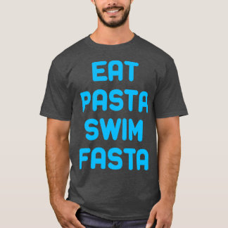 EAT PASTA SIMMA FASTA Swimming Shirt Vatten Beach T