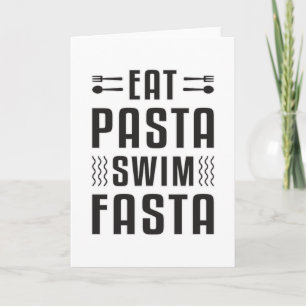 Eat Pasta Simma Fasta Swimming Swimmer Simma Bassä Kort