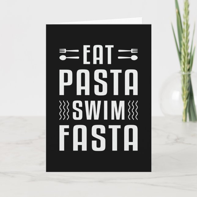 Eat Pasta Simma Fasta Swimming Swimmer-Simma Lusti Kort (Framsida)