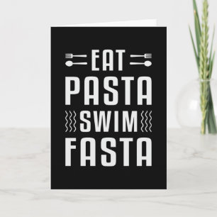Eat Pasta Simma Fasta Swimming Swimmer-Simma Lusti Kort