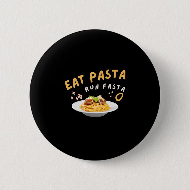 Eat Pasta Springa Fasta-Spaghetti-Food-Funny Knapp (Framsida)