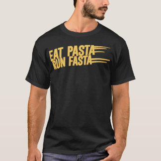 Eat Pasta springa Fasta T Shirt