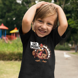 Eat Pizza, Fun Thanksgiving turkey T Shirt