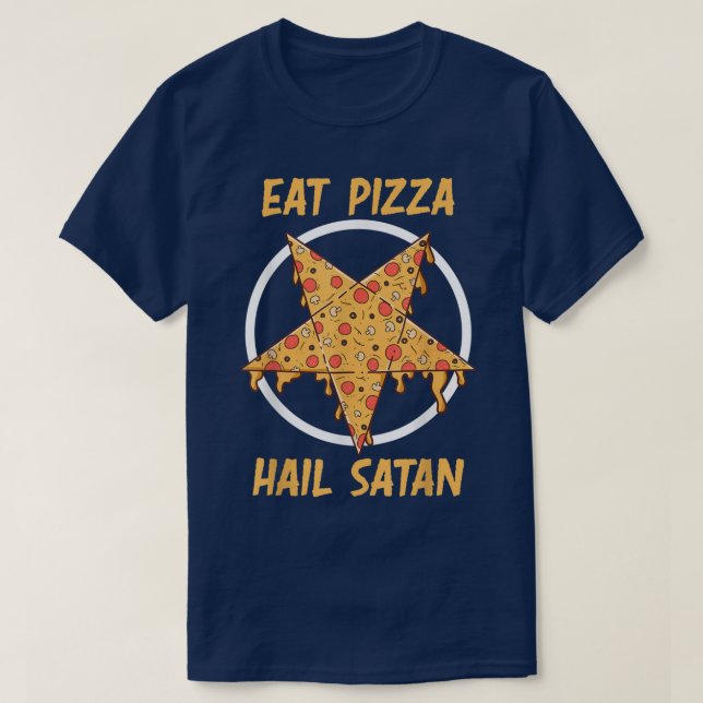 Eat Pizza Hail Satan Djävulen Pizza T Shirt (Design framsida)