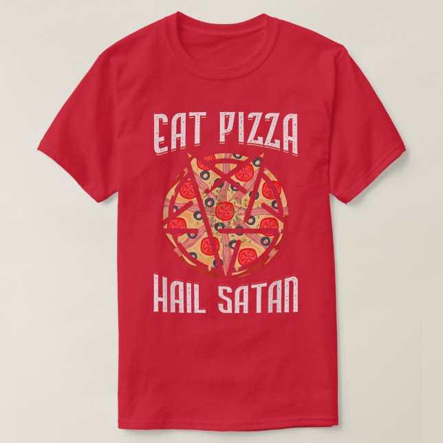 Eat Pizza Hail Satan Occulsm Pentagram T Shirt (Design framsida)
