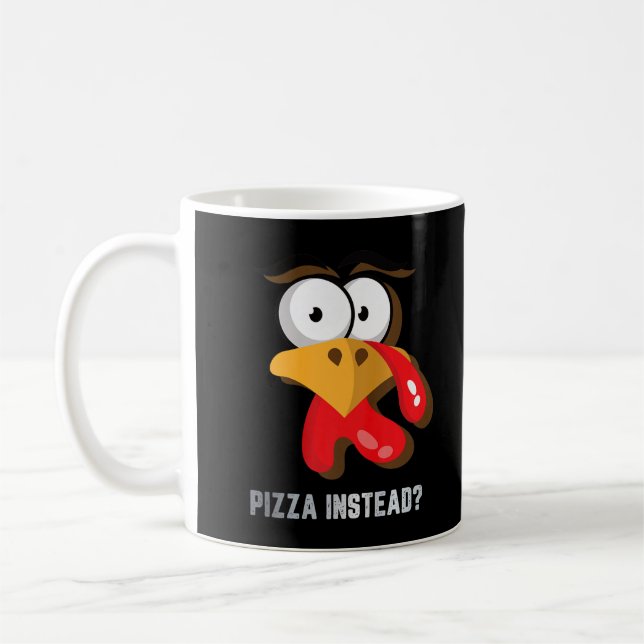 Eat Pizza i stället Thanksgiving Turkey Funny Fall Kaffemugg (Vänster)