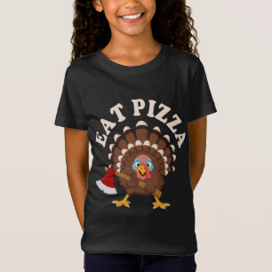Eat Pizza Turkey Funny Vegan Thanksgiving Manar Wo T Shirt