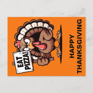 Eat Pizza Turkey Thanksgiving Postcard Vykort