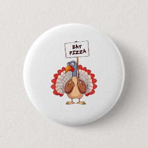 Eat Pizza Turkey Thanksgiving Vuxen Vegan Funy Knapp