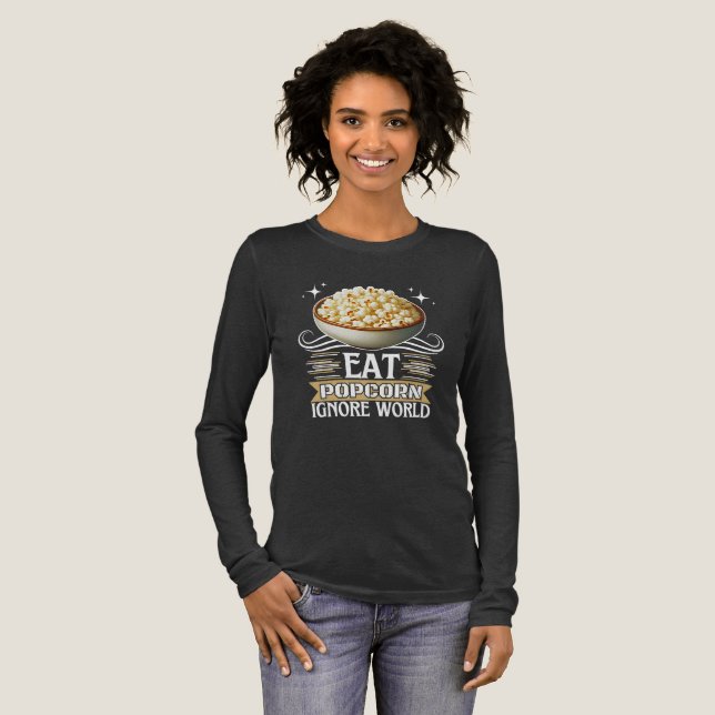 eat popcorn ignore world t shirt (Hel framsida)