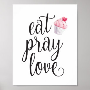 Eat Pray Kärlek Typography Literary Quote Kitchen Poster