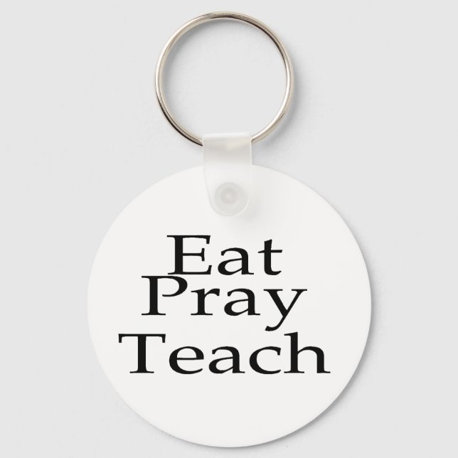 Eat Pray Teach Nyckelring (Framsida)