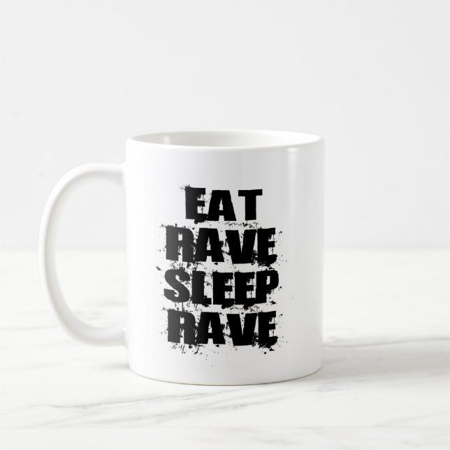 EAT-RAVE-SLEEP-RAVE EAT-RAVE-SLEEP-RAVE KAFFEMUGG (Vänster)