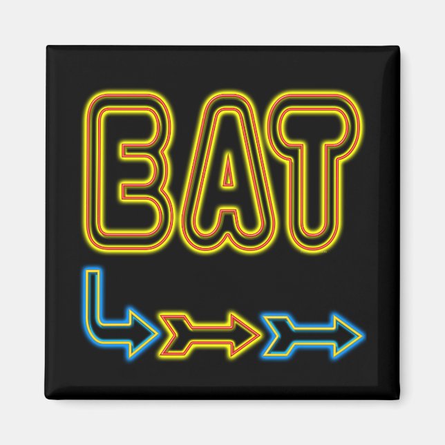 Eat Retro Neon Sign Art Magnet (Framsidan)