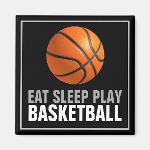 Eat Sföreliggande Play Basketball Artwork Motiveri Magnet