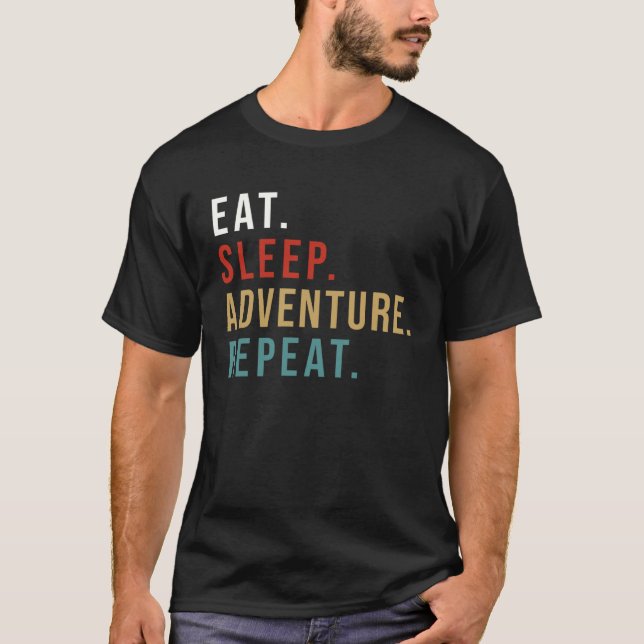 Eat Sleep Adventure Repeat Rider for Motorbike Tou T Shirt (Framsida)