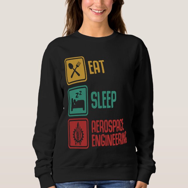 Eat Sleep Aerospace Engineering  Engineer  Graphic T Shirt (Framsida)