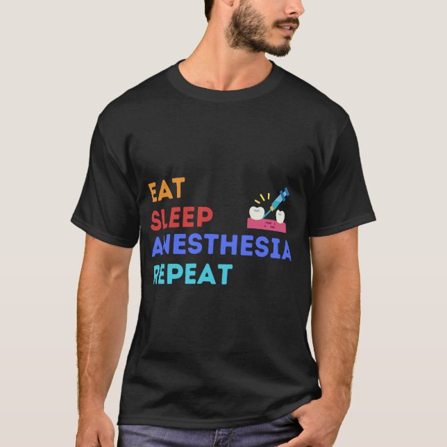 EAT SLEEP ANESTHESIA REPEAT - ANESTHESIA T-Shirt (Framsida)