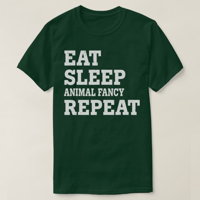 EAT SLEEP ANIMAL FINARE REPEAT FUNNY SARCASTIC T SHIRT (Design framsida)