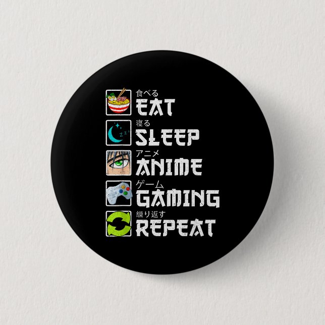 Eat Sleep Anime Gaming Repeat Kawaii Otaku Anime M Knapp (Framsida)